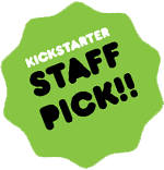 Kickstarter Staff Pick