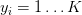y_{i}= 1 \ldots K